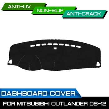Автомобилна подложка за табло за Mitsubishi Outlander 2006 2007 2008 2009 2010-2012 Анти-мръсна неплъзгаща се Dash Cover Mat UV защита сянка