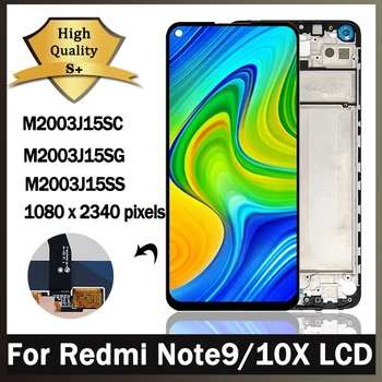 За Xiaomi Redmi Note 9 LCD дисплей сензорен екран дигитайзер 10 Touch събрание замяна с рамка за Redmi 10X 4G