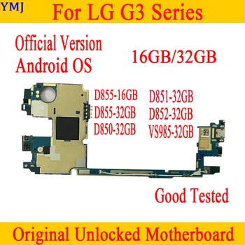 С Android OS за LG G3 D855 D852 D851 D850 VS985 дънна платка с пълни чипове оригинален отключен за LG G3 Mainboard тестван